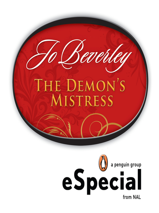 Title details for The Demon's Mistress: A Penguin eSpecial from NAL by Jo Beverley - Wait list